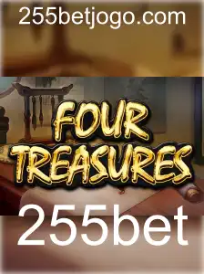 Descubra os Segredos do Jogo FourTreasures: Uma Nova Experiência com 255bet